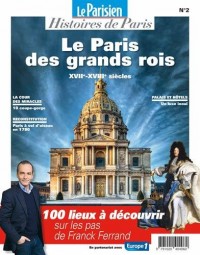 Paris au temps des grands rois : XVIe, XVIIe et XVIIIe siècles