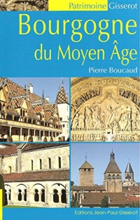 Bourgogne du Moyen Age