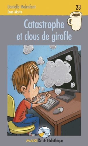 Catastrophe et Clous de Girofle