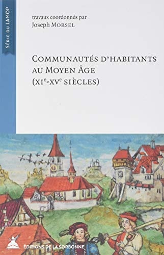 Communautés d'habitants au Moyen Âge: XIe - XVe siècles