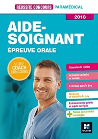 Réussite Concours - Aide-Soignant - Epreuve orale - 2018 - Préparation complète