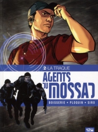 Agents du Mossad - Tome 02: La traque