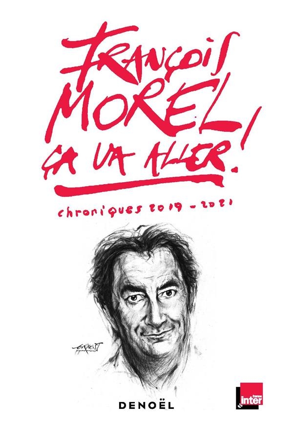 Ça va aller !: Chroniques 2019 - 2020