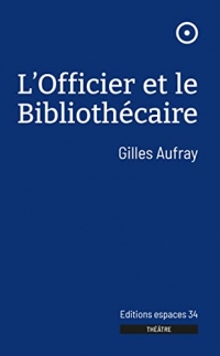 L'officier et le bibliothécaire (2023)