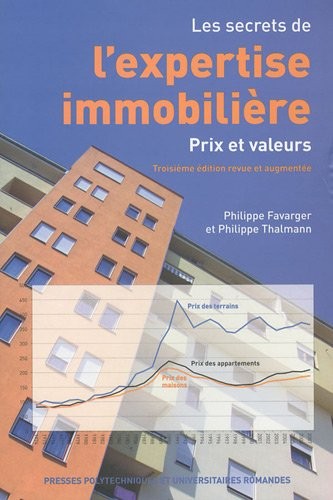 Les secrets de l'expertise immobilière : Prix et valeurs