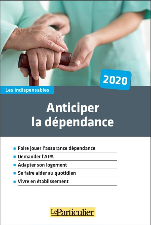 Anticiper la Dependance