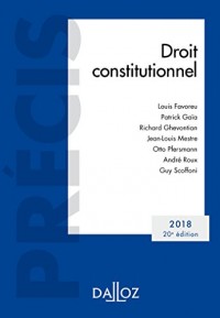 Droit constitutionnel. Édition 2018