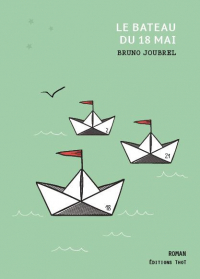 Le Bateau du 18 Mai