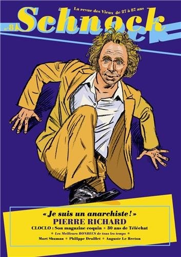 SCHNOCK N°8 PIERRE RICHARD