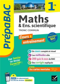 Prépabac Maths & enseignement scientifique (tronc commun) 1re générale: nouveau programme de Première