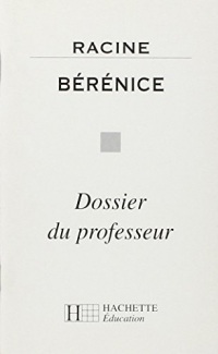 Bérénice (Livre du professeur)
