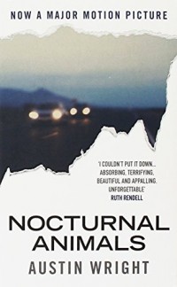 Nocturnal Animals : Film tie-in originally published as Tony and Susan