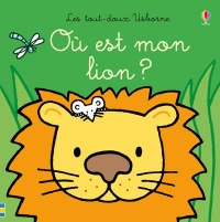 Où est mon lion ? - Les tout-doux Usborne