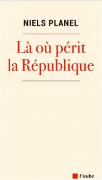 La ou perit la republique