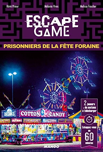 Escape Game : Prisonniers de la Fête Foraine