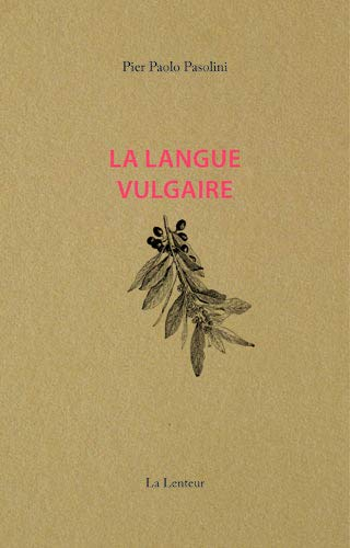Langue Vulgaire (la)