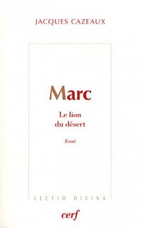 Marc : Le lion du désert