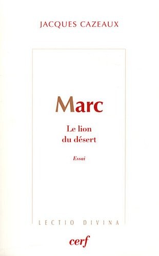 Marc : Le lion du désert