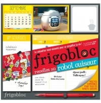 Frigobloc Robot-Cuiseur 2020  - Calendrier d'organisation familiale  (de septembre 2019 à décembre 2020)