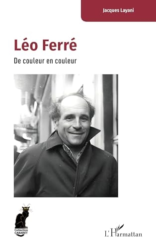 Léo Ferré: De couleur en couleur