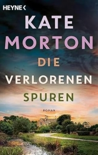 Die verlorenen Spuren: Roman