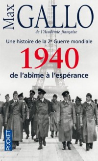 1940, de l'abîme à l'espérance