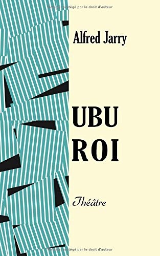 Ubu Roi [9781729527801]