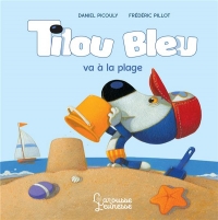Tilou bleu : Tilou bleu va à la plage