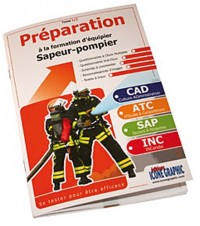 Préparation à la formation d'équipier sapeur-pompier : Tome 1 et 2