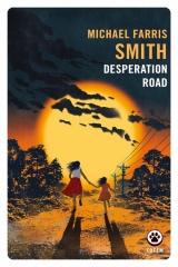Desperation Road [Poche]