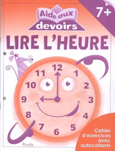 LIRE L'HEURE 7+ - AIDE AUX DEVOIRS