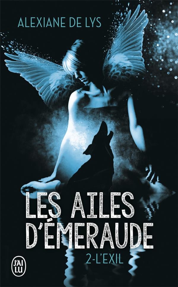 Les ailes d'émeraude, Tome 2 : L'exil