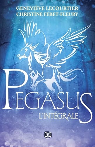 Pegasus: Intégrale