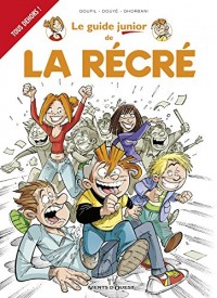 Les Guides Junior - Tome 17: La Récré