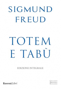 Totem e tabù. Ediz. integrale