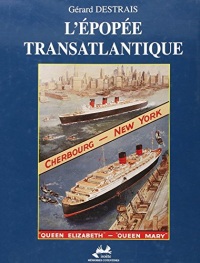 L'épopée transatlantique