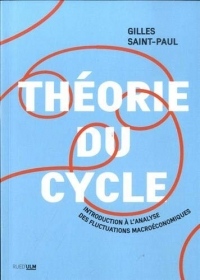 Théorie du cycle: Introduction à l'analyse des fluctuations macroéconomiques