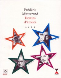 Destins d'étoiles, tome 4 : Winston Churchill - Romy Schneider - Umberto II - Jean Gabin