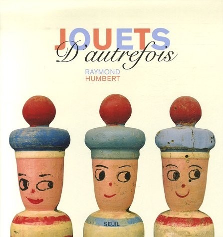 Jouets d'autrefois