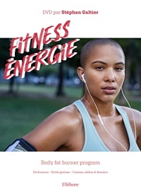 Fitness énergie - Body Fat Burner Program (livre + DVD)