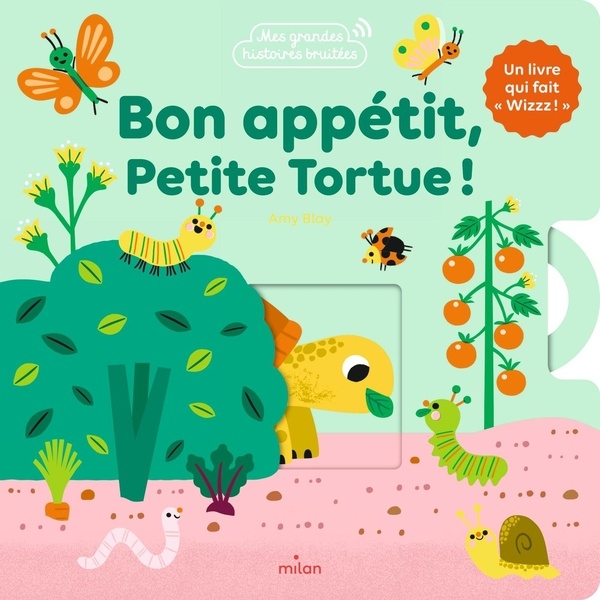 Bon appétit, Petite Tortue !: Un livre animé qui fait « wizzz » !