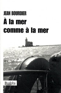 À la mer comme à la mer