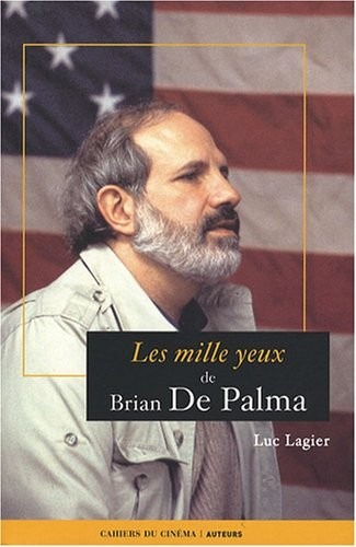 Les MILLE YEUX de BRIAN de PALMA