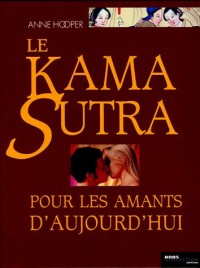 Le Kama Sutra pour les amants d'aujourd'hui