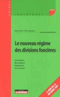 Le nouveau régime des divisions foncières