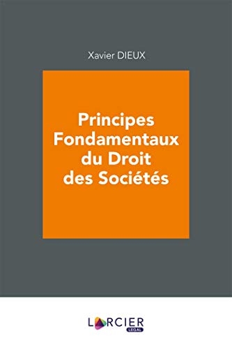 Principes fondamentaux du droit des sociétés