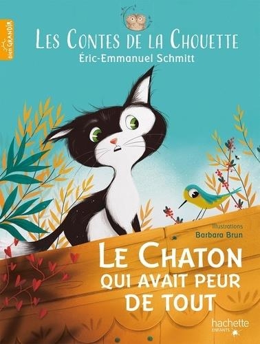 Les Contes de la Chouette - Le Chaton qui n'avait pas de courage