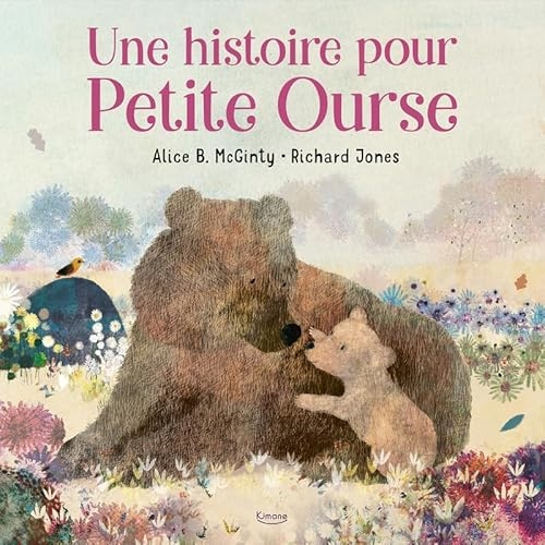 Une histoire pour petite ourse