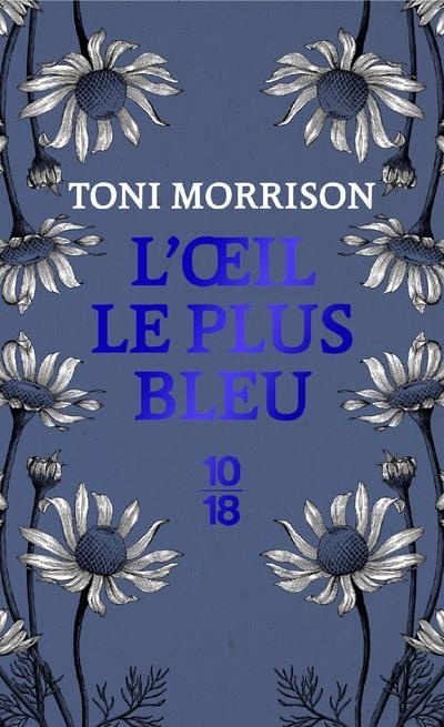 L'oeil le plus bleu (Edition Spéciale)