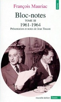 Bloc-notes, tome 3 : 1961-1964